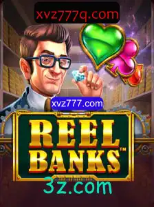 ReelBanks: Descubra a Aventura em Casinos Online com xvz777.com